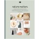 NATURE MATTERS DIY PUBLICATION